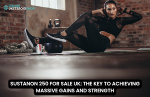 SUSTANON 250 FOR SALE UK